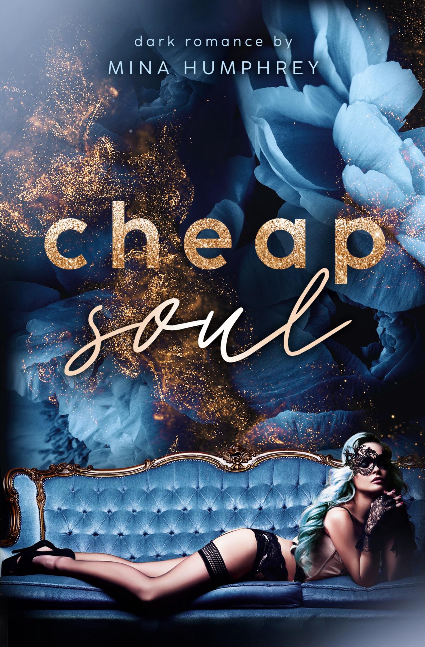 Cover: 9783757914066 | Cheap soul | Mina Humphrey | Taschenbuch | Paperback | 232 S. | 2023