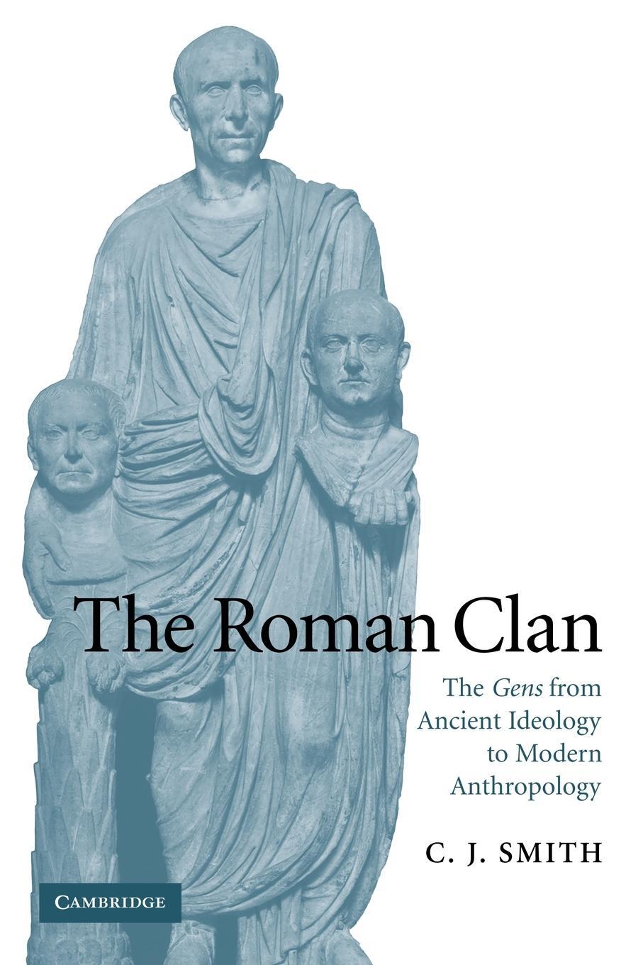 Cover: 9780521102254 | The Roman Clan | The Gens from Ancient Ideology to Modern Anthropology