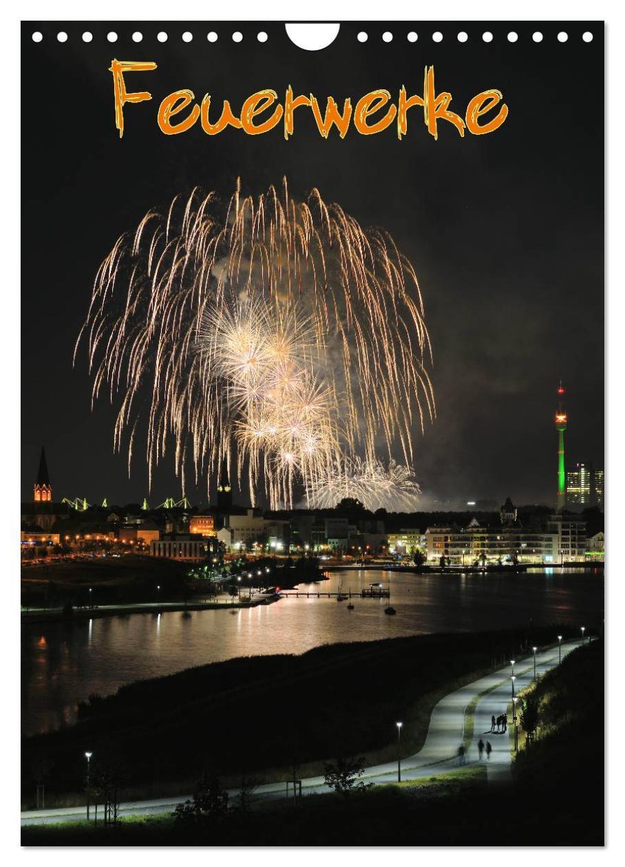 Cover: 9783383581359 | Feuerwerke Terminplaner (Wandkalender 2024 DIN A4 hoch), CALVENDO...