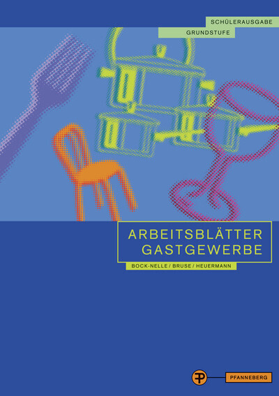 Cover: 9783805707022 | Arbeitsblätter Gastgewerbe | Astrid Bock-Nelle (u. a.) | Taschenbuch