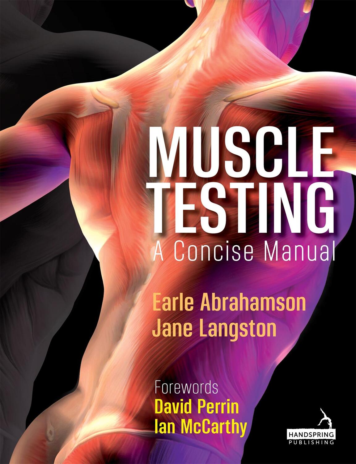 Cover: 9781912085651 | Muscle Testing | A Concise Manual | Earle Abrahamson (u. a.) | Buch
