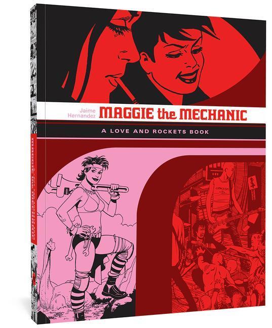 Cover: 9781560977841 | Love And Rockets: Maggie The Mechanic | Jaime Hernandez | Taschenbuch