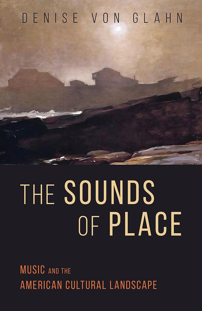 Cover: 9780252086076 | The Sounds of Place | Music and the American Cultural Landscape | Buch