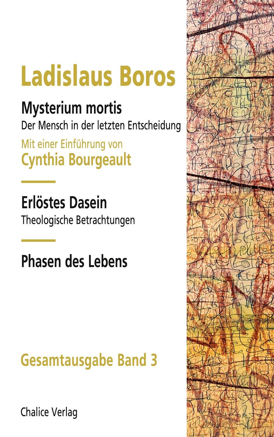 Cover: 9783942914734 | Mysterium mortis Erlöstes Dasein Phasen des Lebens | Boros (u. a.)