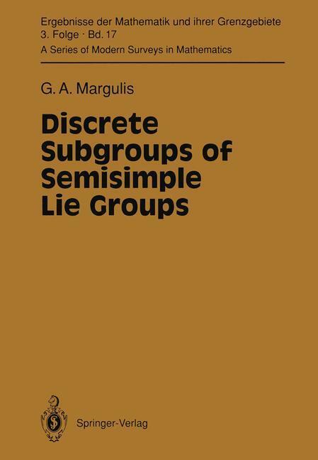 Cover: 9783642057212 | Discrete Subgroups of Semisimple Lie Groups | Gregori A. Margulis | ix