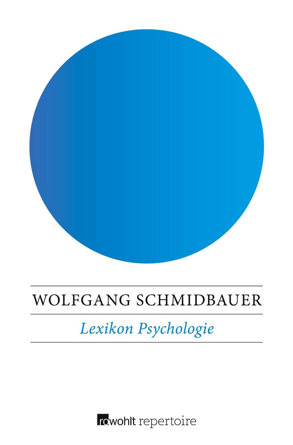 Cover: 9783688105434 | Lexikon Psychologie | Wolfgang Schmidbauer | Taschenbuch | Paperback