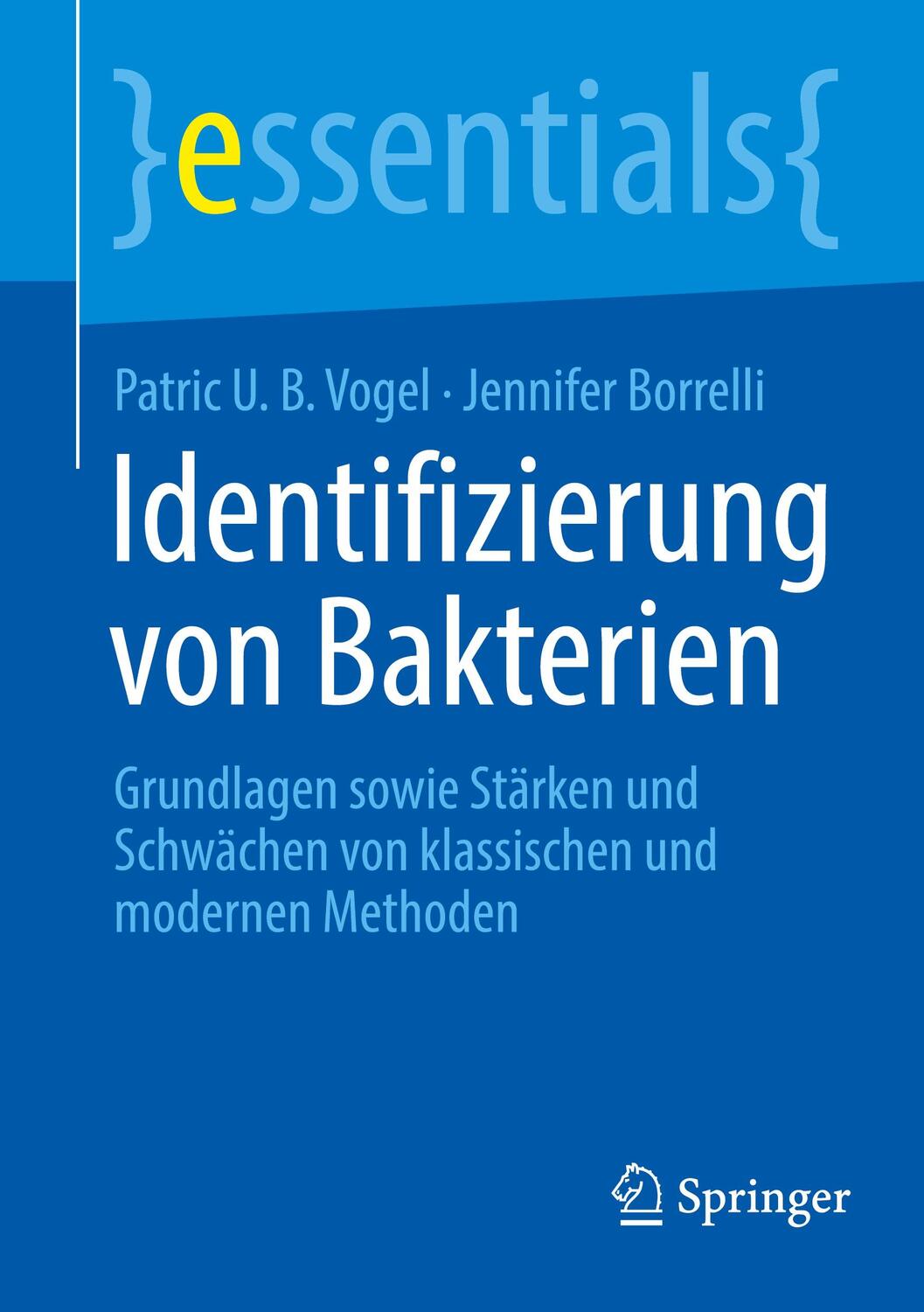 Cover: 9783662687703 | Identifizierung von Bakterien | Jennifer Borrelli (u. a.) | Buch