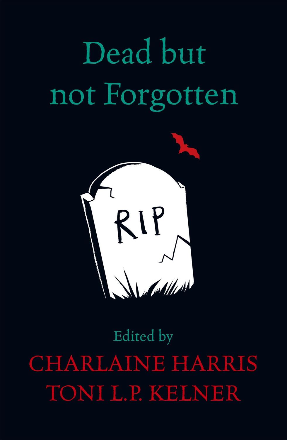 Cover: 9781473208162 | Dead But Not Forgotten | Stories from the World of Sookie Stackhouse