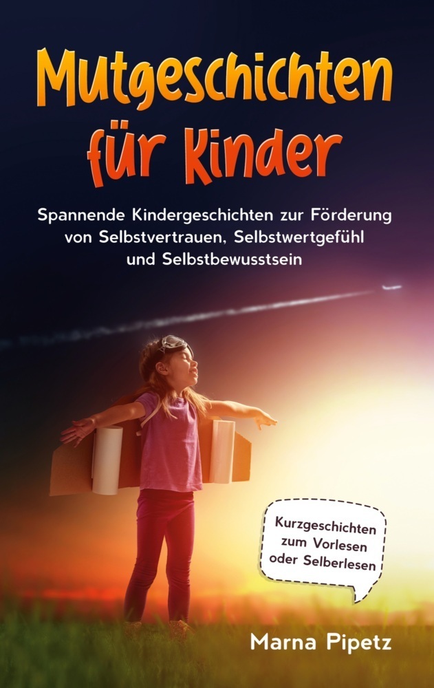 Cover: 9783754379462 | Mutgeschichten für Kinder | Marna Pipetz | Taschenbuch | Paperback