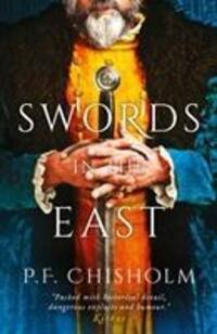 Cover: 9781786696151 | Swords in the East | P. F. Chisholm | Taschenbuch | Englisch | 2019