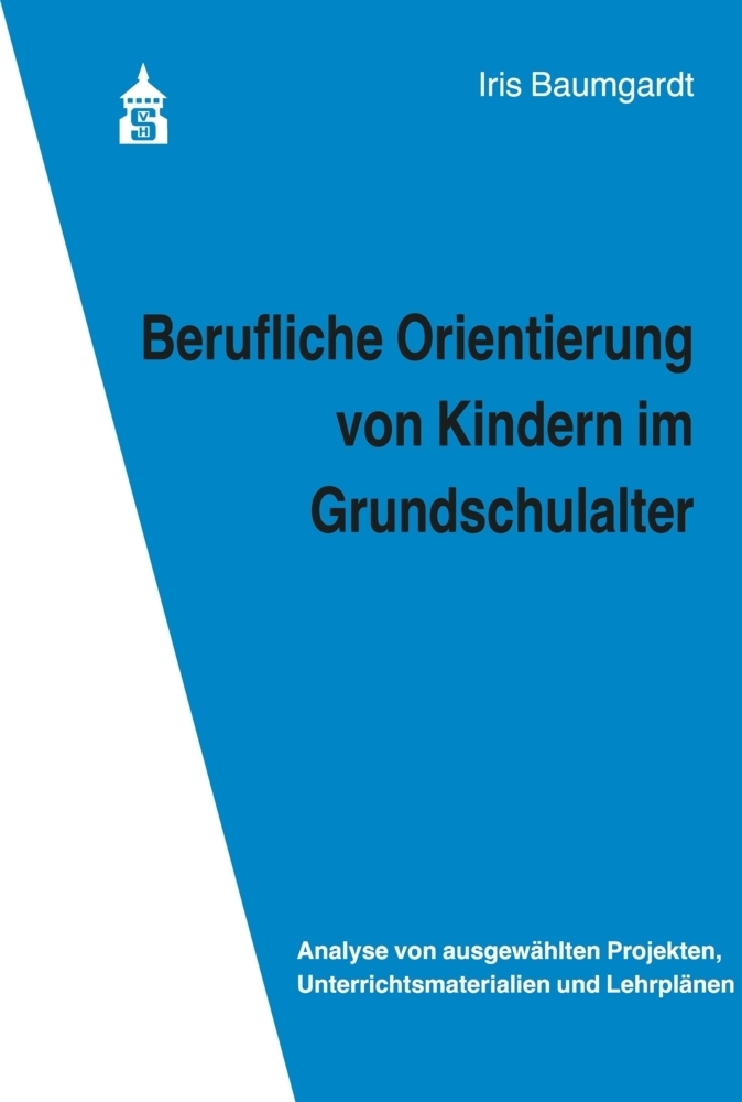 Cover: 9783834021991 | Berufliche Orientierung von Kindern im Grundschulalter | Baumgardt