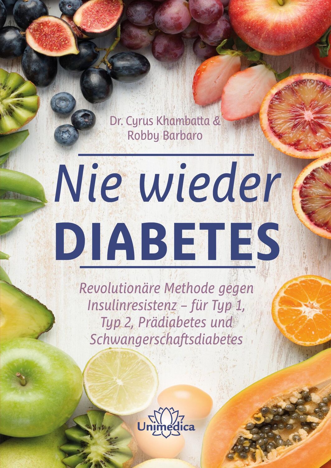 Cover: 9783962572433 | Nie wieder Diabetes | Cyrus Khambatta (u. a.) | Taschenbuch | XVI