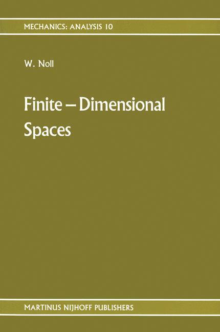 Cover: 9789024735822 | Finite-Dimensional Spaces | Algebra, Geometry and Analysis Volume I