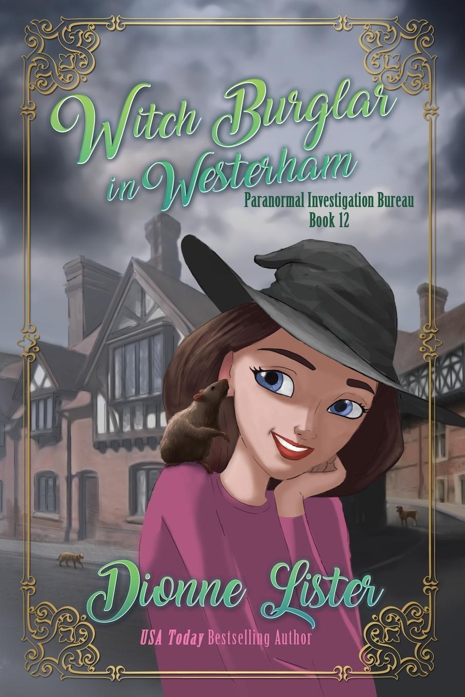 Cover: 9781922407054 | Witch Burglar in Westerham | Dionne Lister | Taschenbuch | Paperback