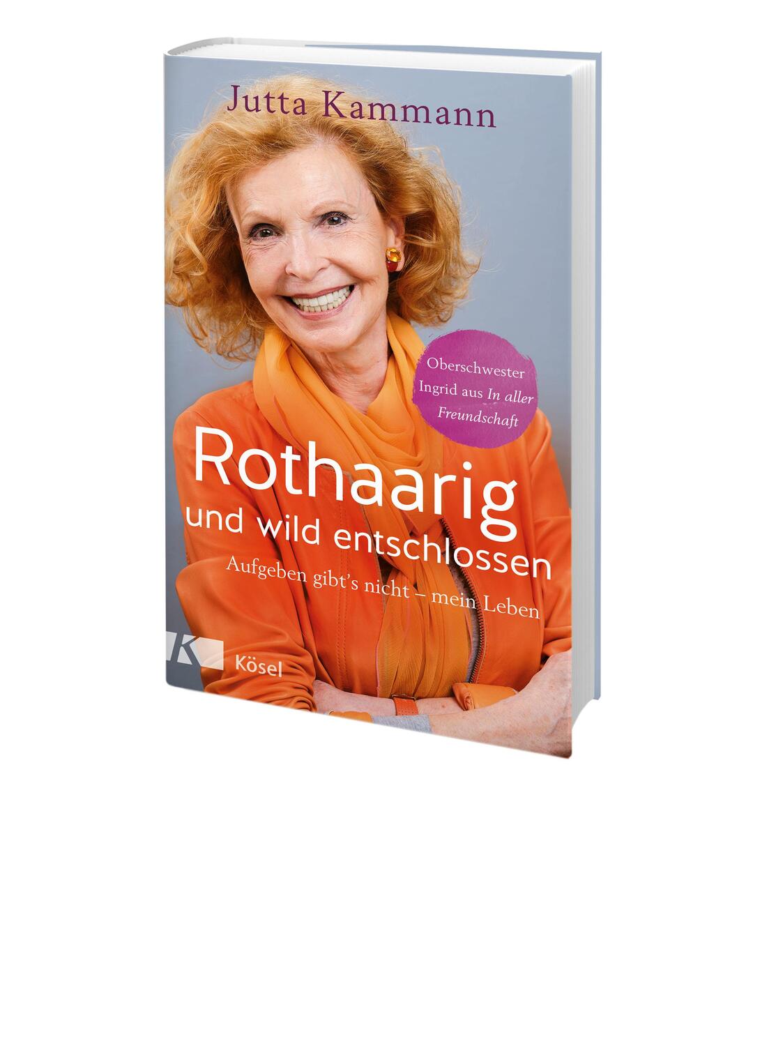 Bild: 9783466372690 | Rothaarig und wild entschlossen! | Jutta Kammann | Buch | 224 S.