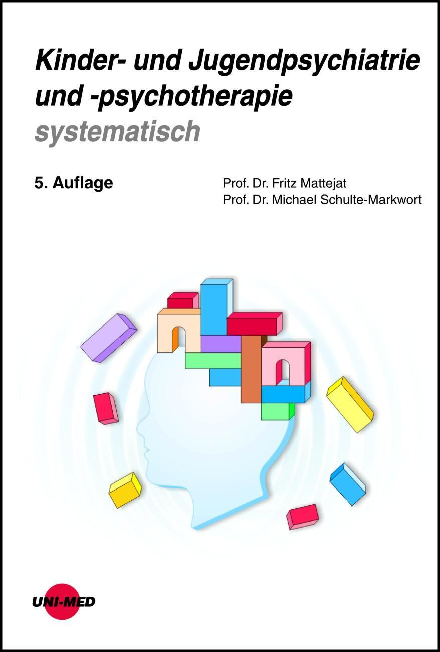 Cover: 9783837413700 | Kinder- und Jugendpsychiatrie und -psychotherapie systematisch | Buch