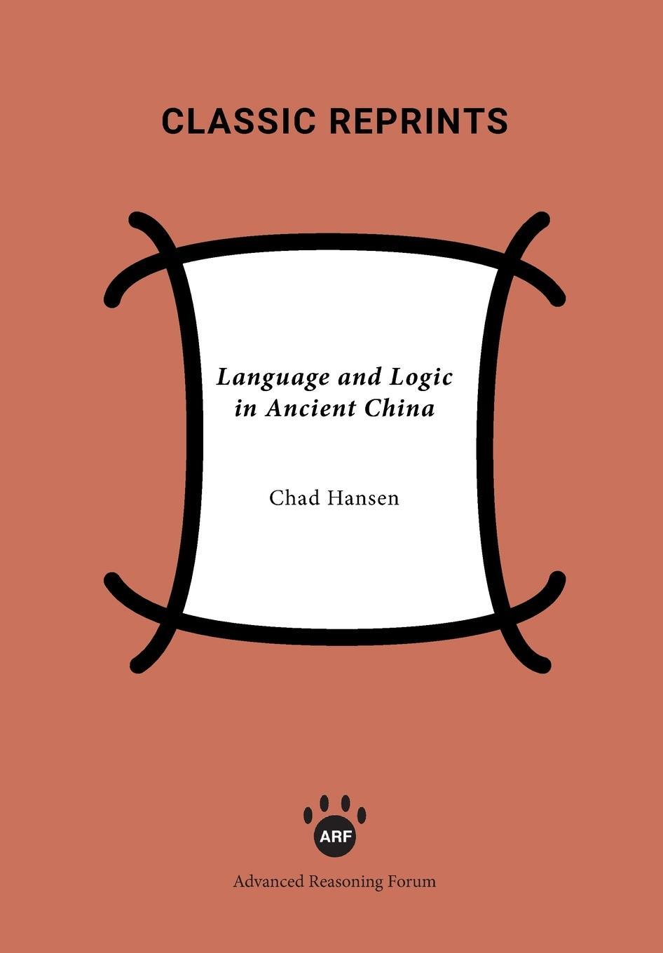 Cover: 9781938421549 | Language and Logic in Ancient China | Chad Hansen | Taschenbuch | 2020