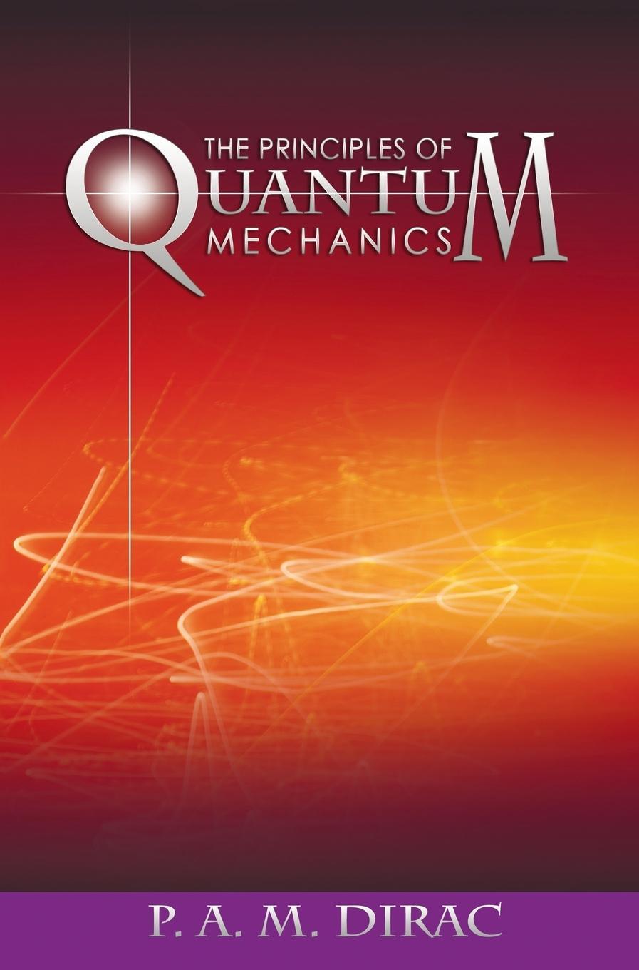 Cover: 9781638230960 | The Principles of Quantum Mechanics | P. A. M. Dirac | Buch | Englisch