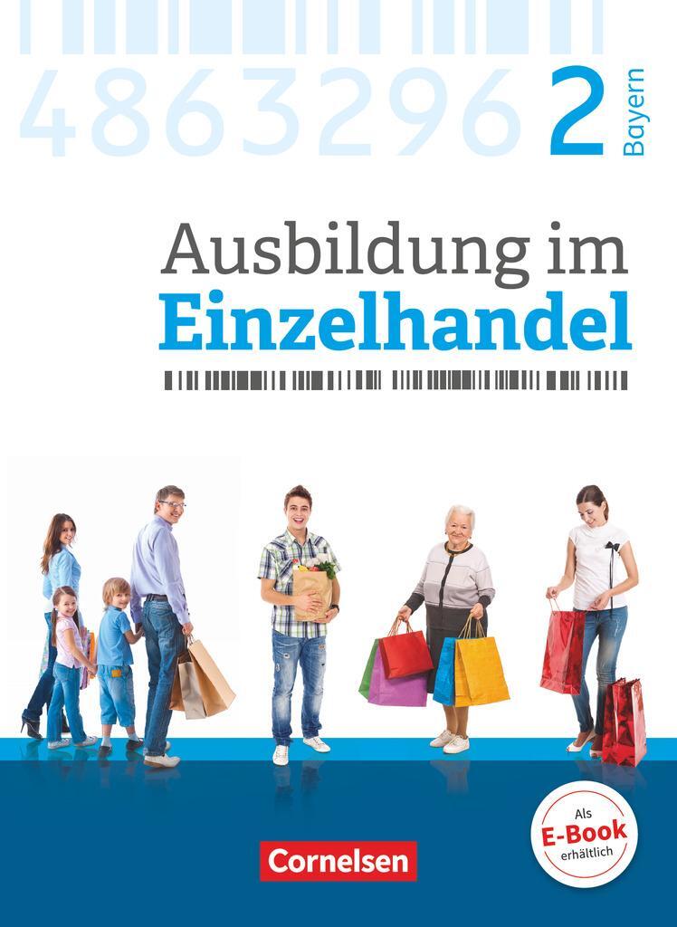 Cover: 9783064515550 | Ausbildung im Einzelhandel 2. Ausbildungsjahr - Bayern - Fachkunde