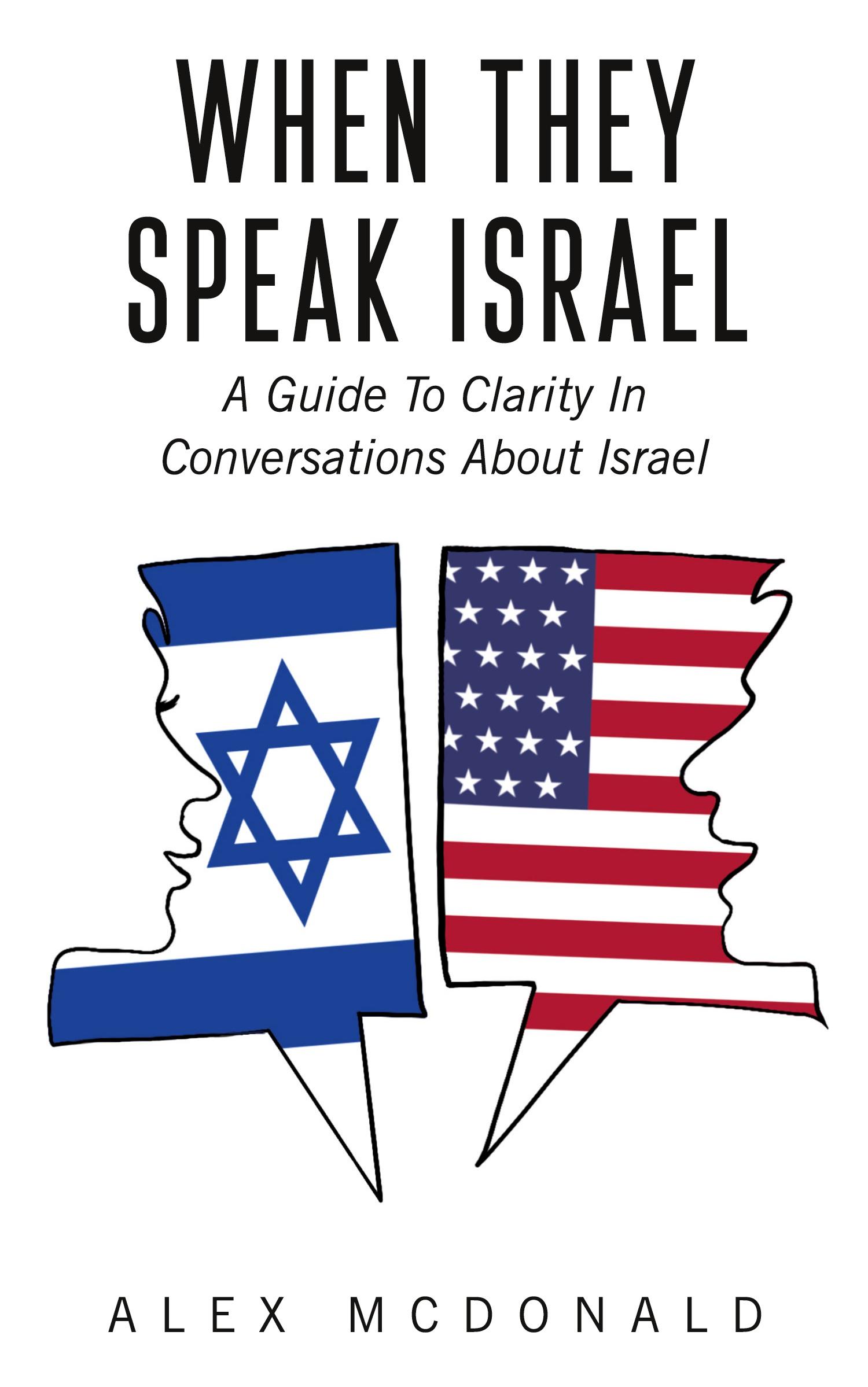 Cover: 9781954221017 | When They Speak Israel | Alex McDonald | Taschenbuch | Englisch | 2021