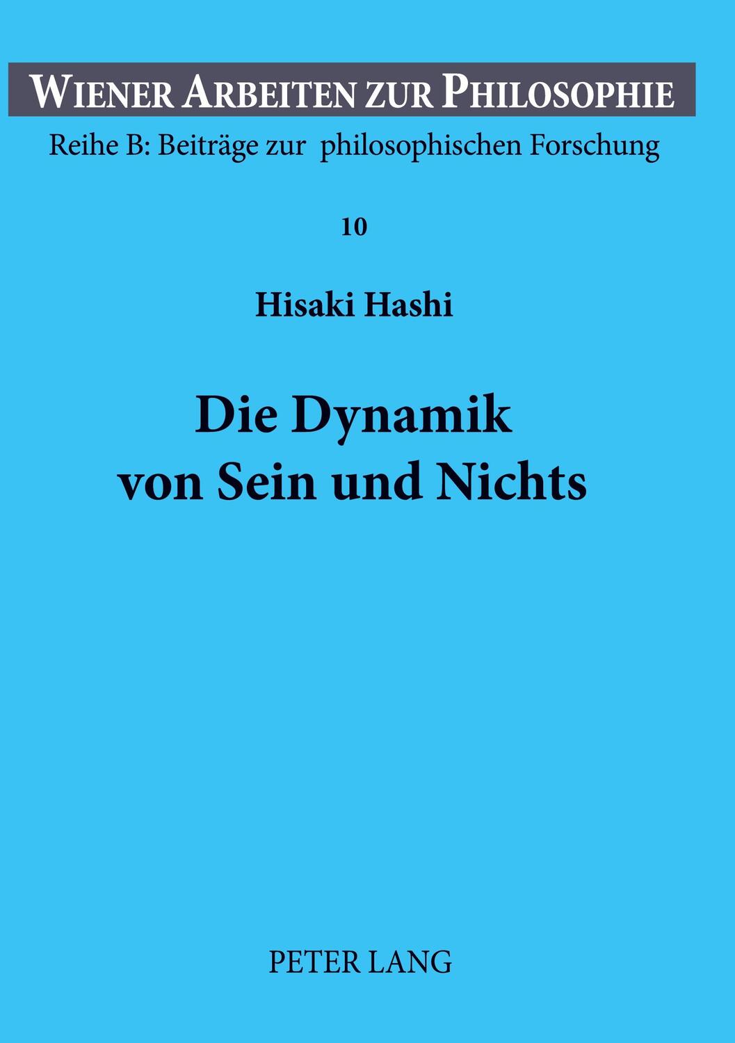 Cover: 9783631505618 | Die Dynamik von Sein und Nichts | Hisaki Hashi | Taschenbuch | Deutsch