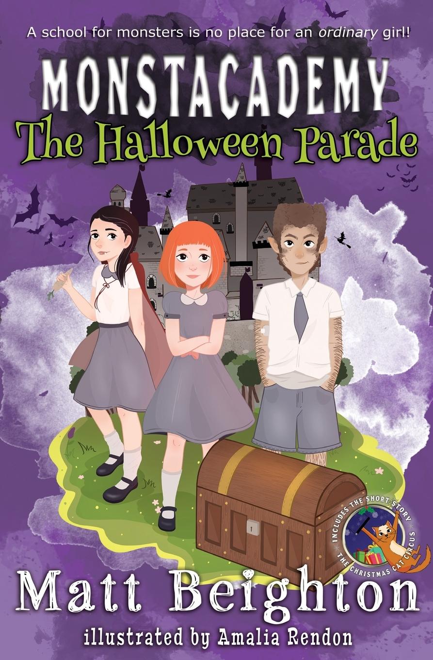 Cover: 9781999724436 | The Halloween Parade | A (Dyslexia Adapted) Monstacademy Mystery