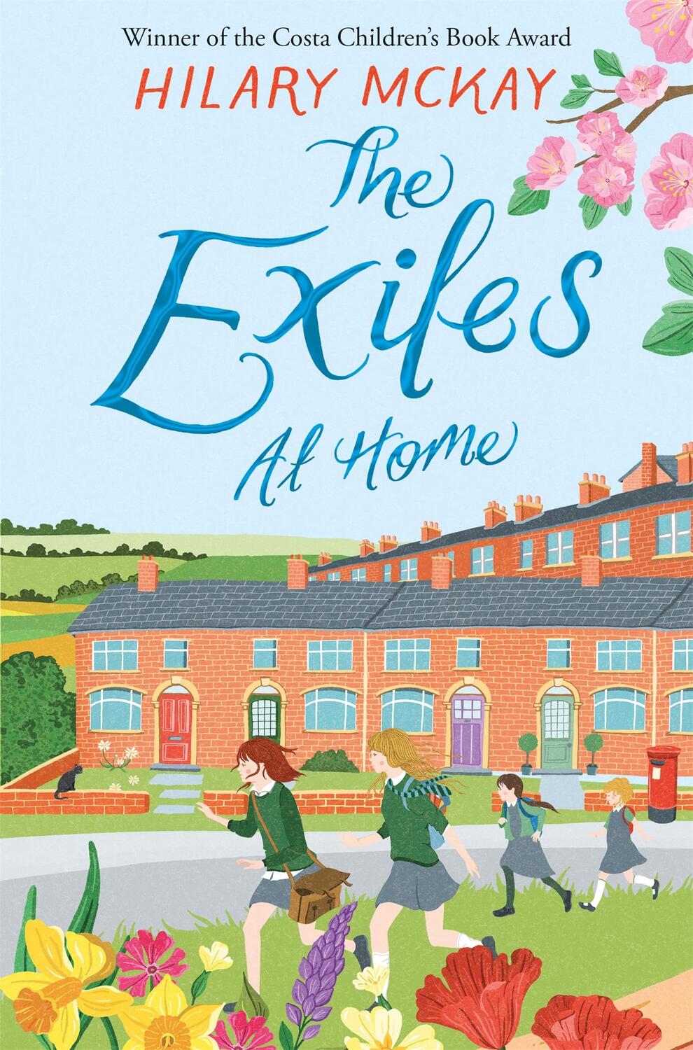 Cover: 9781529011586 | The Exiles at Home | Hilary McKay | Taschenbuch | The Exiles | 2019