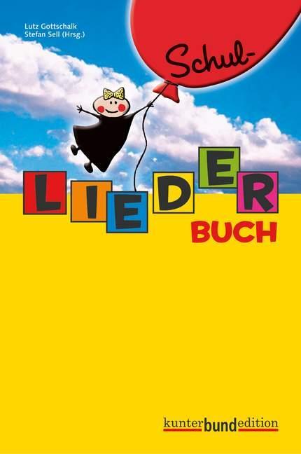 Cover: 9783795756758 | Schul-Liederbuch | Lutz Gottschalk (u. a.) | Broschüre | Deutsch