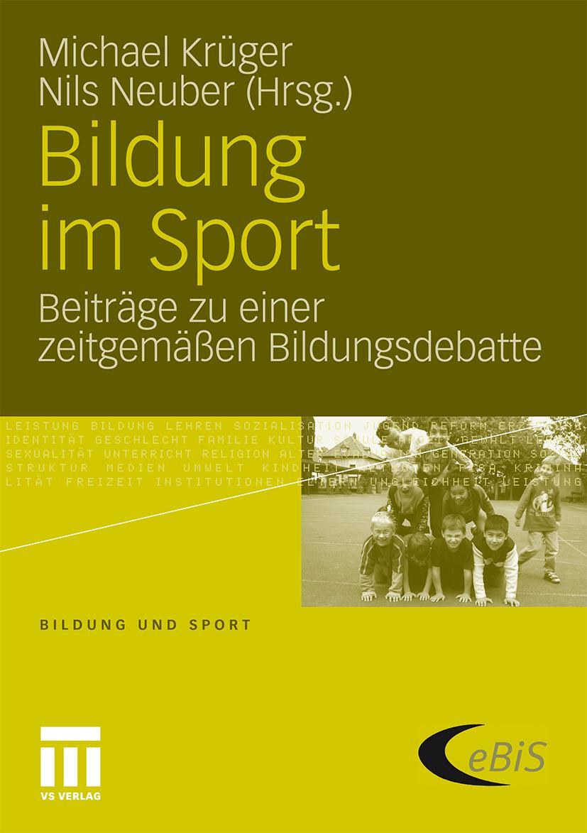 Cover: 9783531180328 | Bildung im Sport | Beiträge zu einer zeitgemäßen Bildungsdebatte