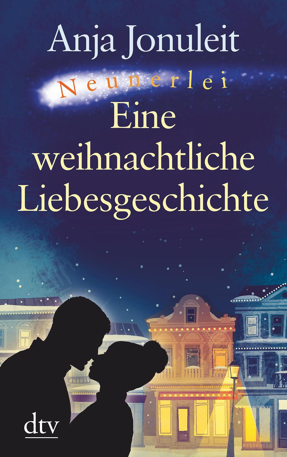 Cover: 9783423253666 | Neunerlei | Eine weihnachtliche Liebesgeschichte | Anja Jonuleit