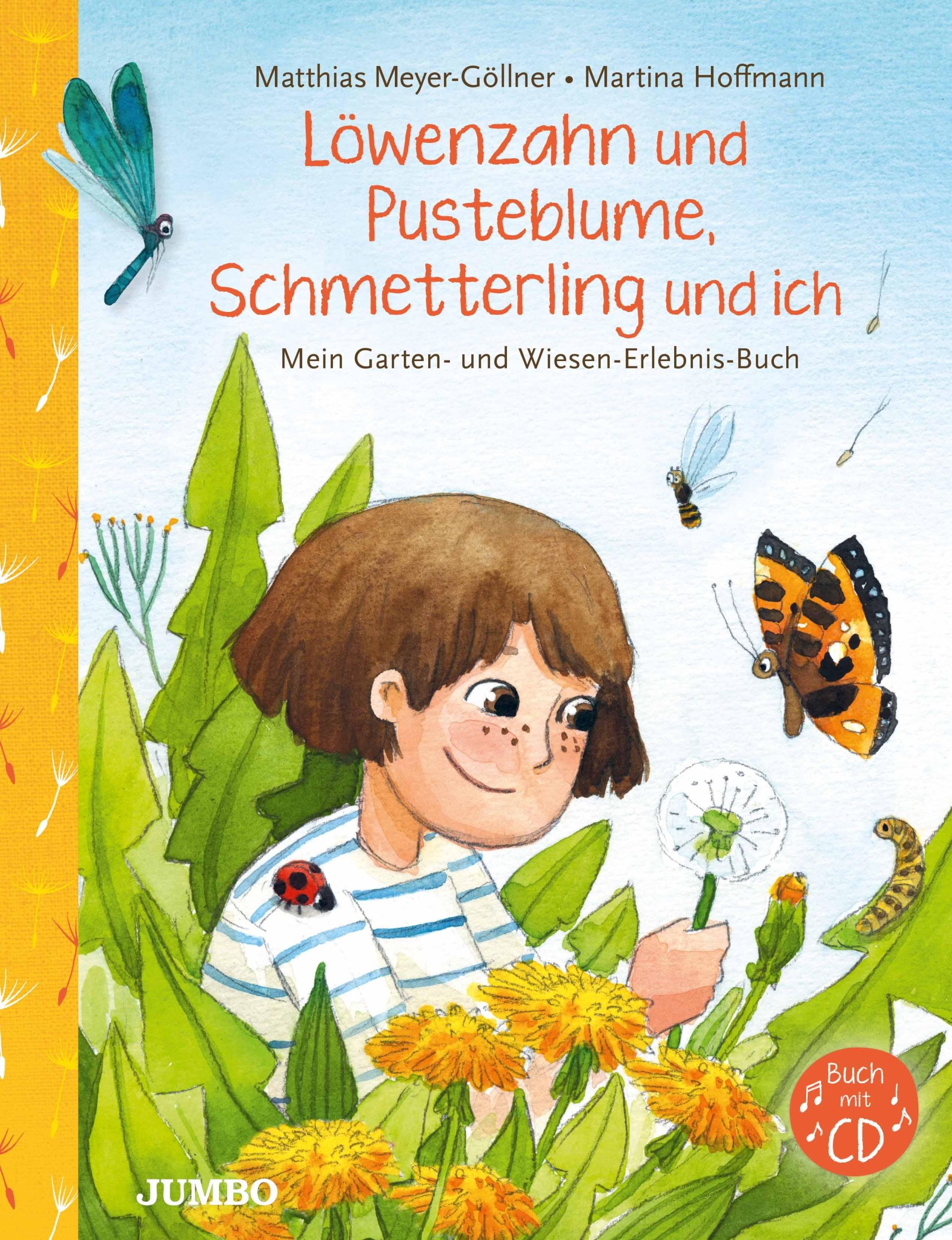 Cover: 9783833742644 | Löwenzahn und Pusteblume, Schmetterling und ich | Meyer-Göllner | Buch