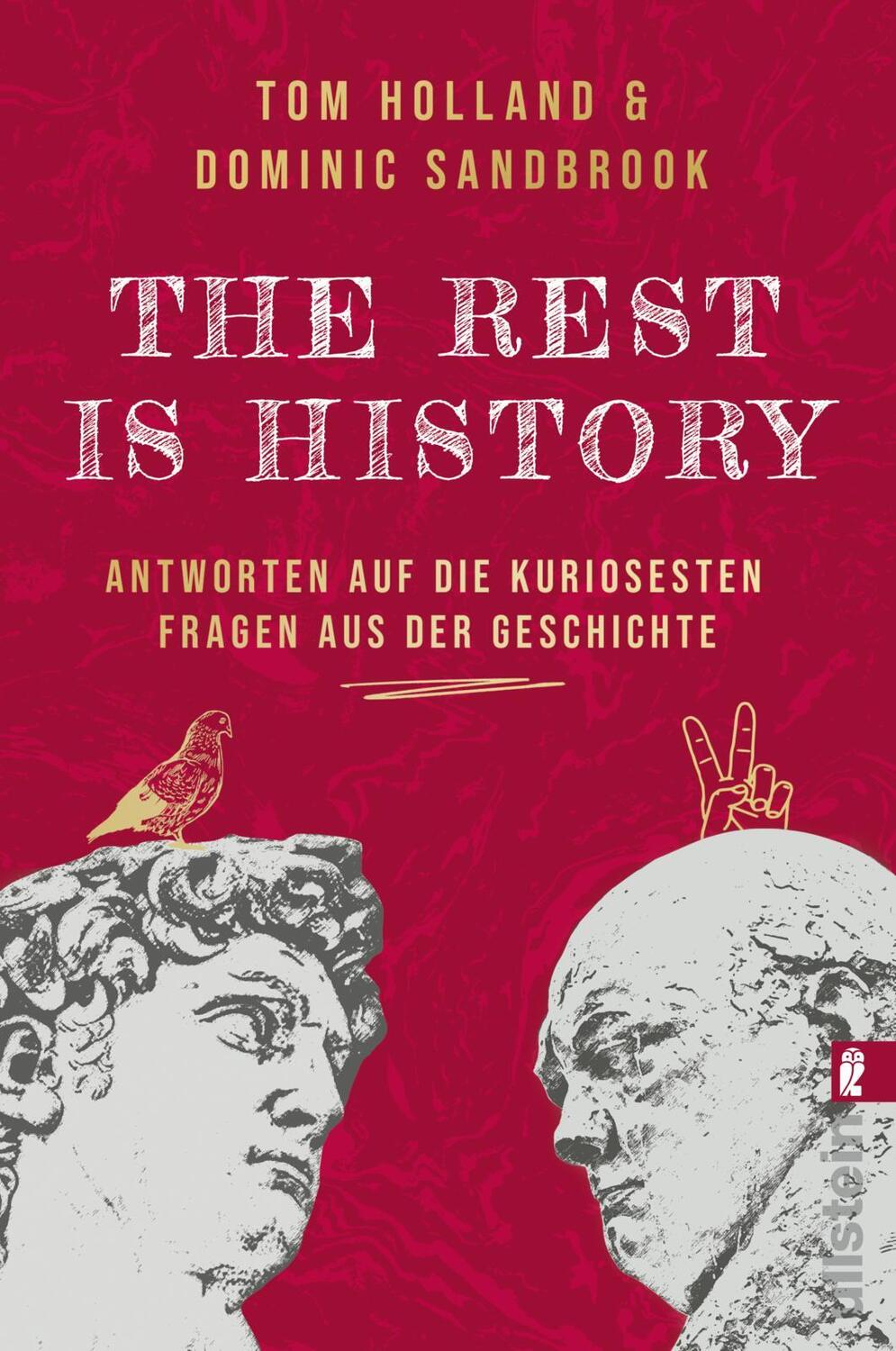 Cover: 9783548070063 | THE REST IS HISTORY | Tom Holland (u. a.) | Taschenbuch | 432 S.