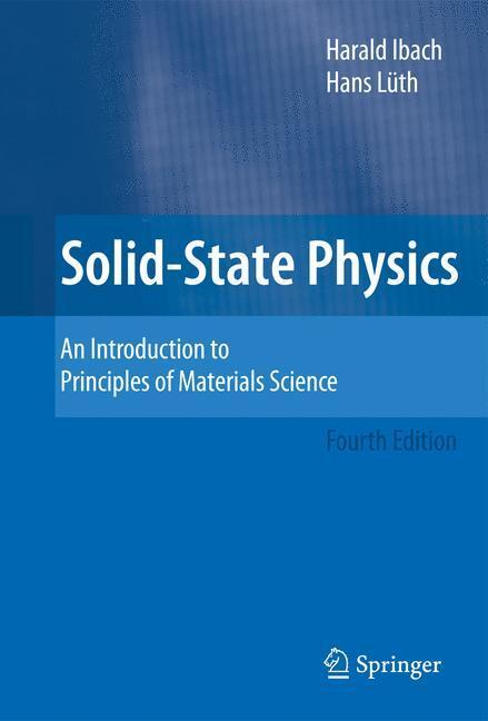 Cover: 9783540938033 | Solid-State Physics | Harald Ibach (u. a.) | Taschenbuch | Englisch