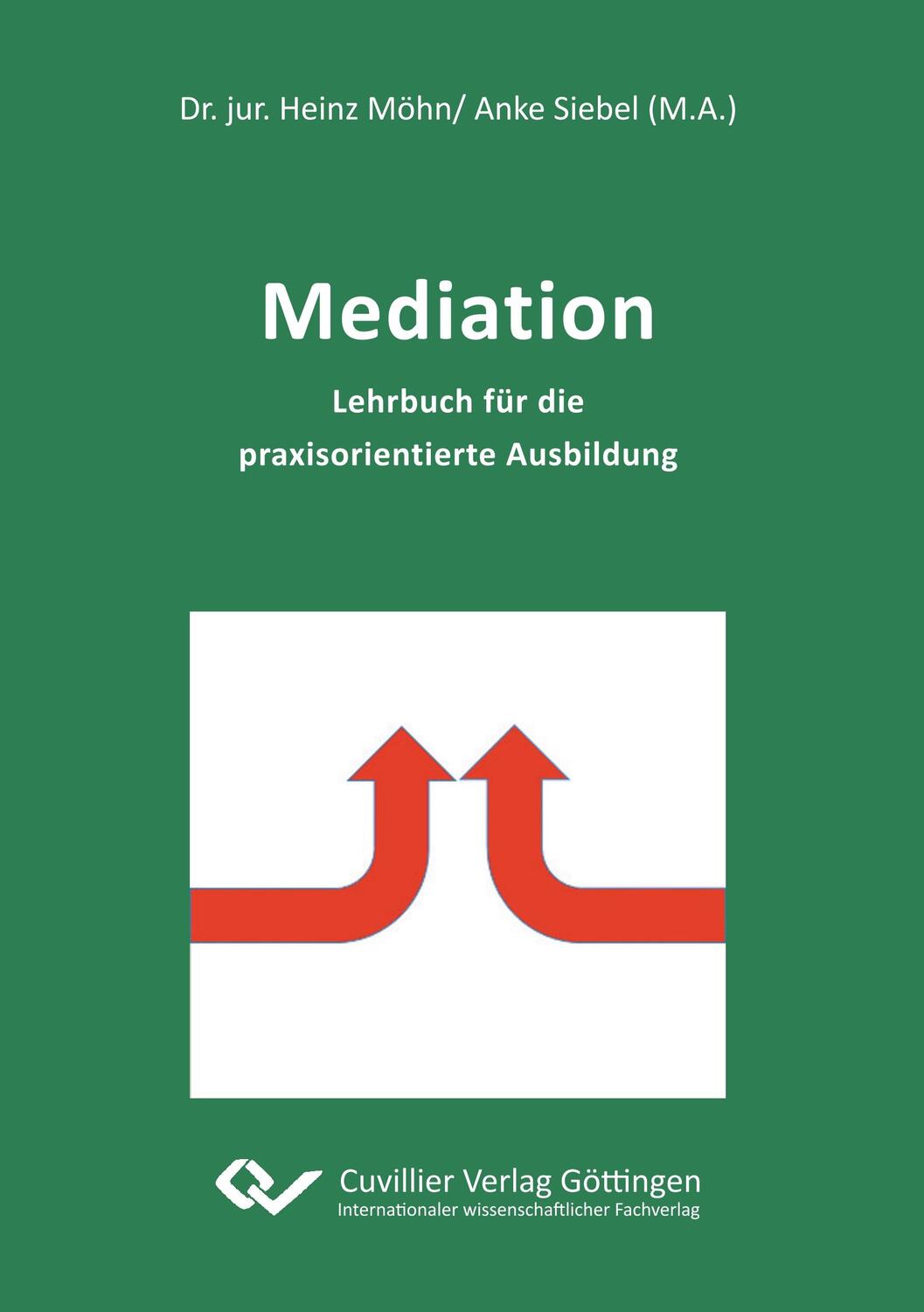Cover: 9783954048274 | Mediation. Lehrbuch für die praxisorientierte Ausbildung | Taschenbuch
