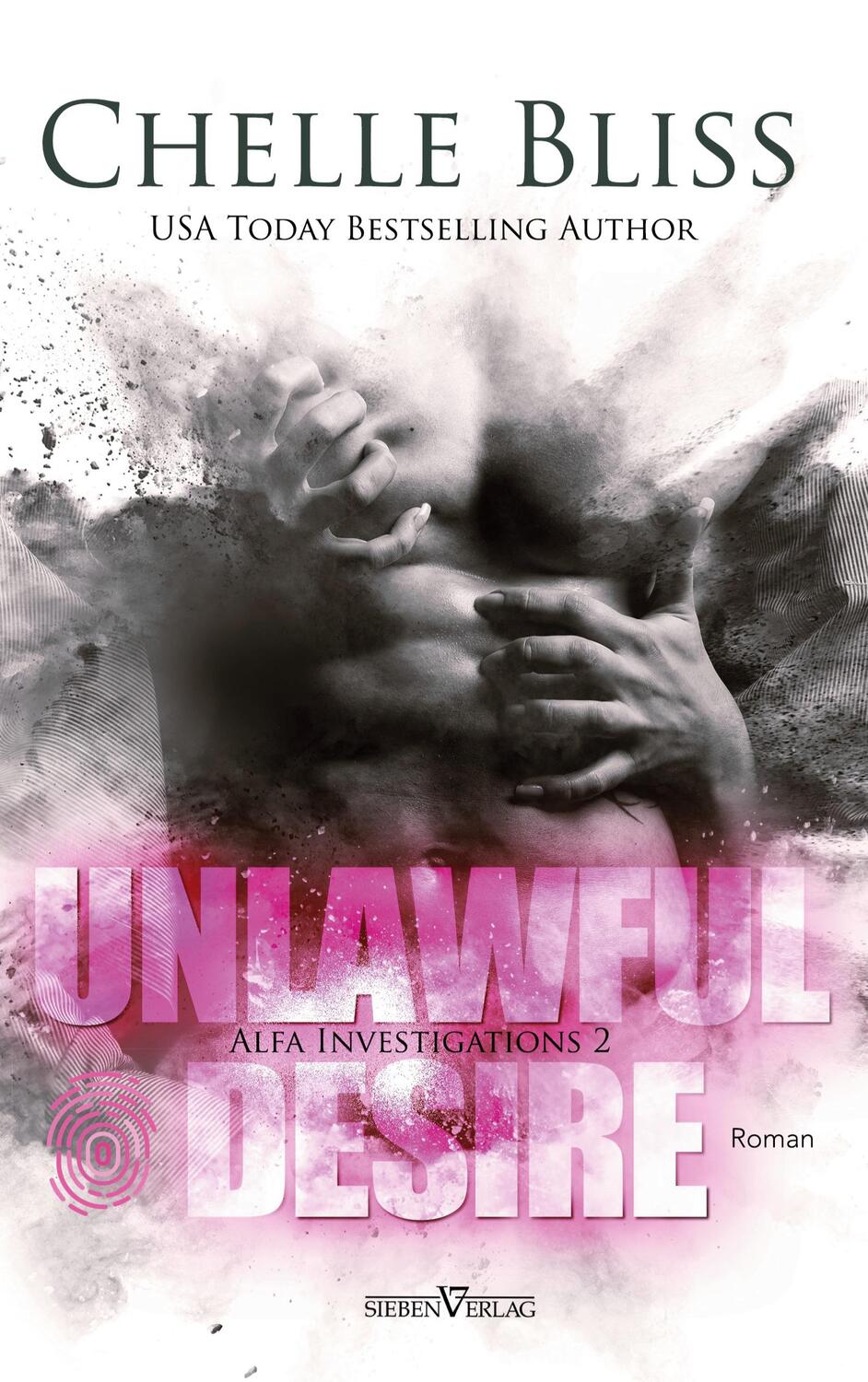 Cover: 9783967820966 | Unlawful Desire | Chelle Bliss | Taschenbuch | ALFA Investigations