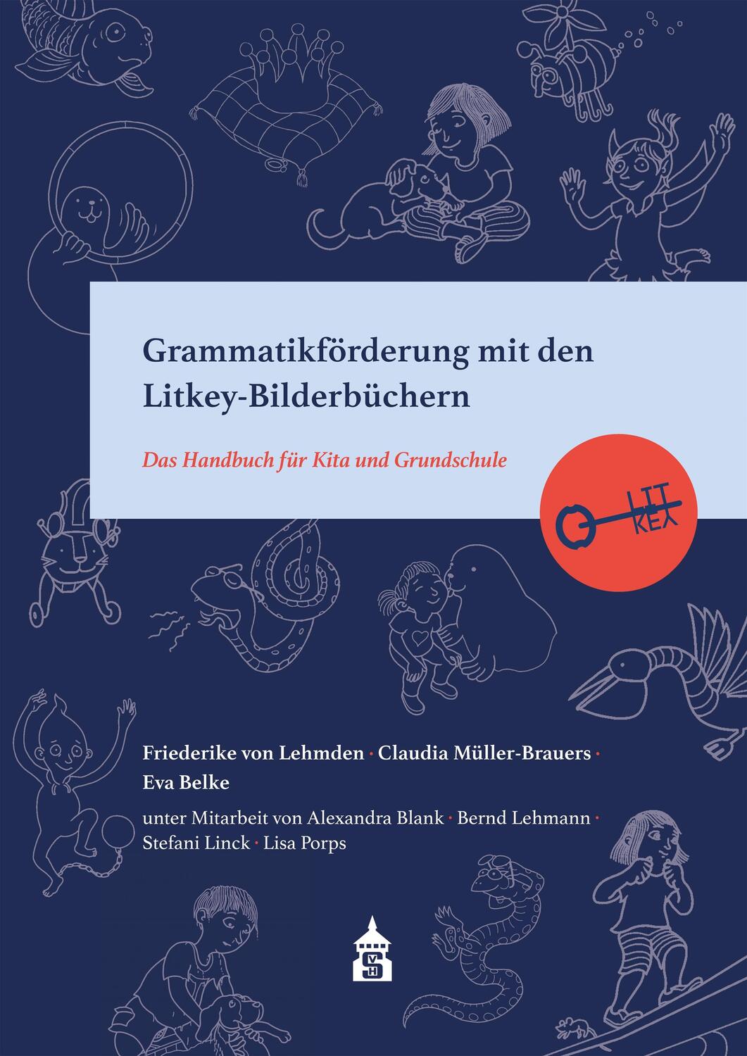 Cover: 9783834022172 | Grammatikförderung mit den Litkey-Bilderbüchern | Lehmden (u. a.)