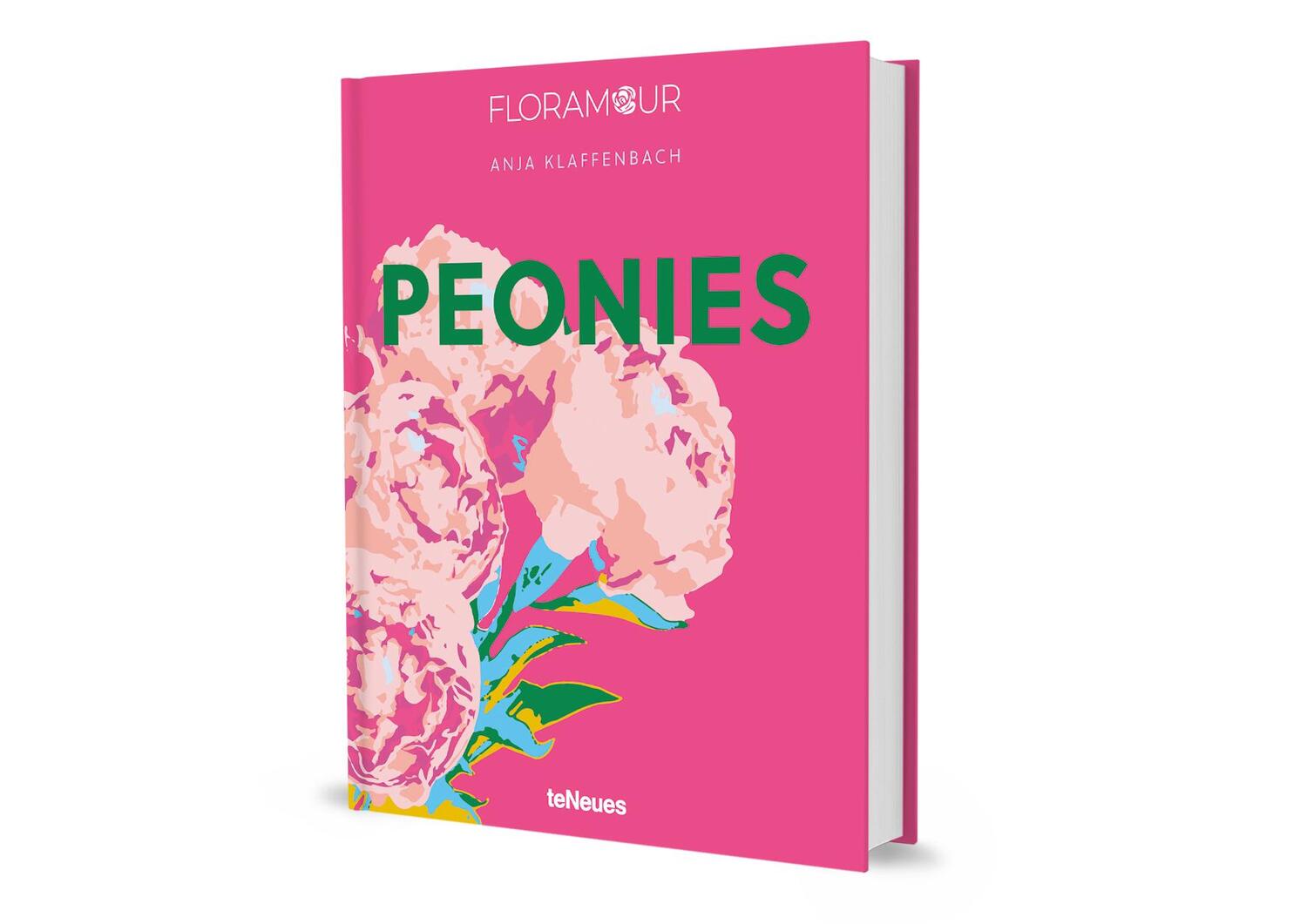 Bild: 9783961715503 | Floramour: Peonies | Anja Klaffenbach | Buch | 208 S. | Deutsch | 2024