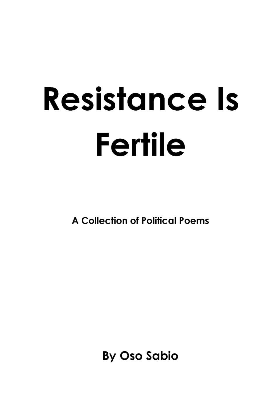 Cover: 9781291838770 | Resistance Is Fertile | Oso Sabio | Taschenbuch | Paperback | Englisch