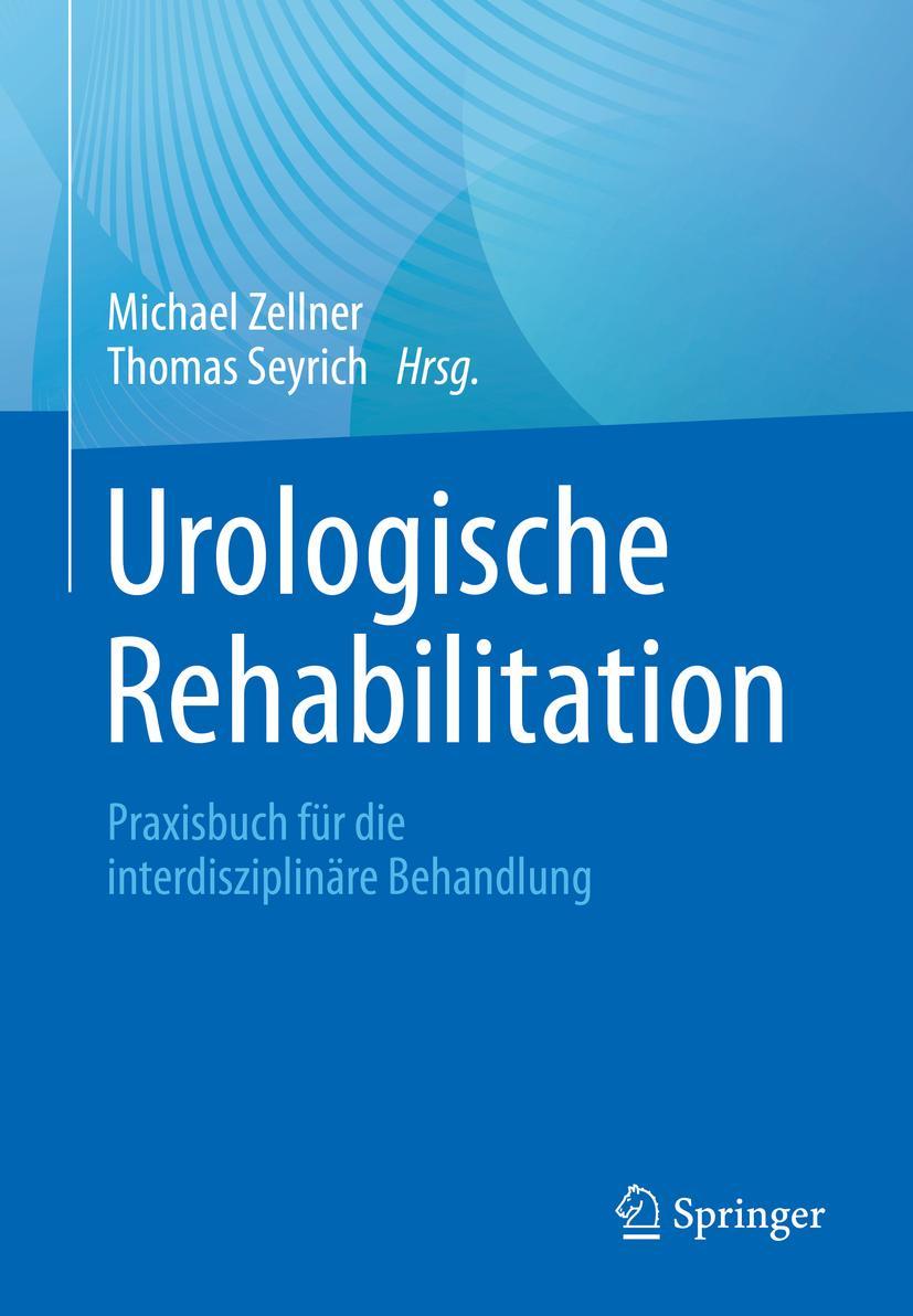 Cover: 9783662637838 | Rehabilitation bei Patienten mit urologischen Erkrankungen | Buch | X