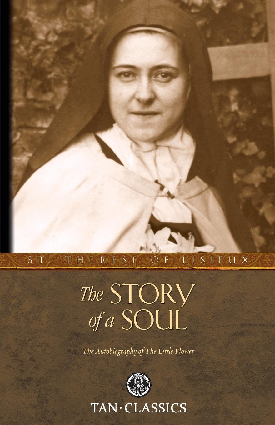 Cover: 9780895551559 | The Story of a Soul | The Autobiography of the Little Flower | Lisieux