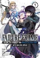 Cover: 9798891606326 | Failure Frame: I Became the Strongest and Annihilated Everything...