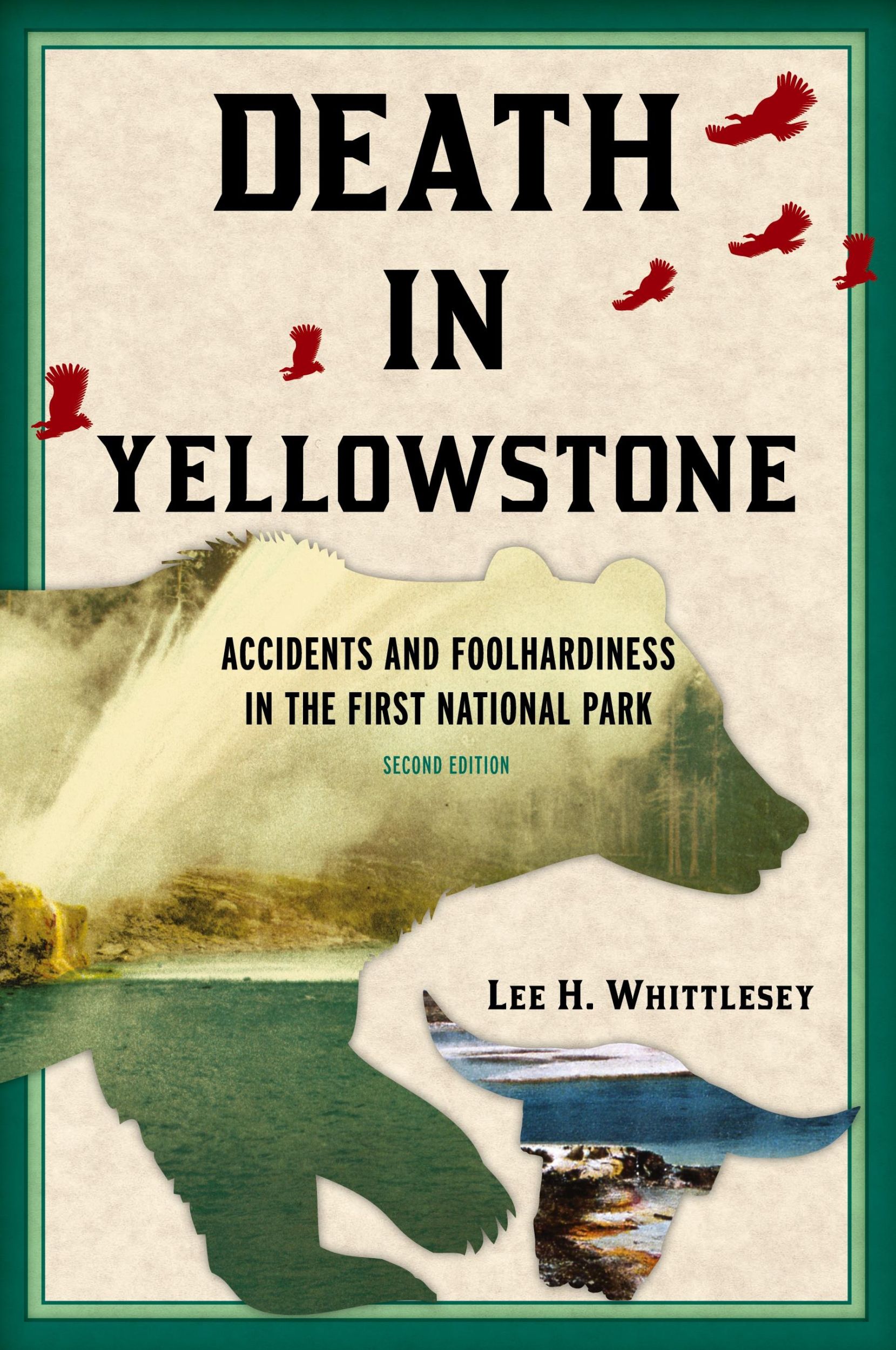 Cover: 9781570984501 | Death in Yellowstone | Lee H. Whittlesey | Taschenbuch | Englisch