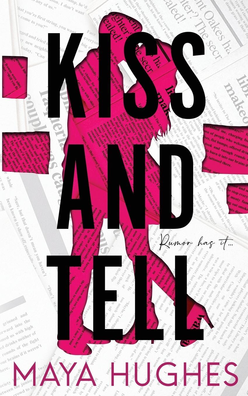 Cover: 9781950117253 | Kiss and Tell | Maya Hughes | Taschenbuch | Paperback | Englisch