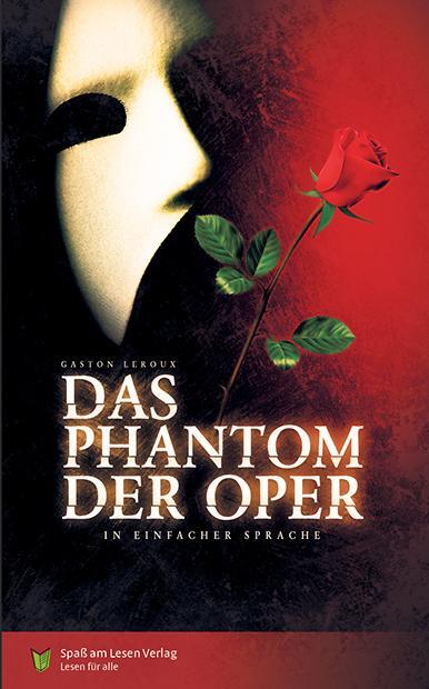 Cover: 9783944668819 | Das Phantom der Oper | In Einfacher Sprache | Gaston Leroux | Buch