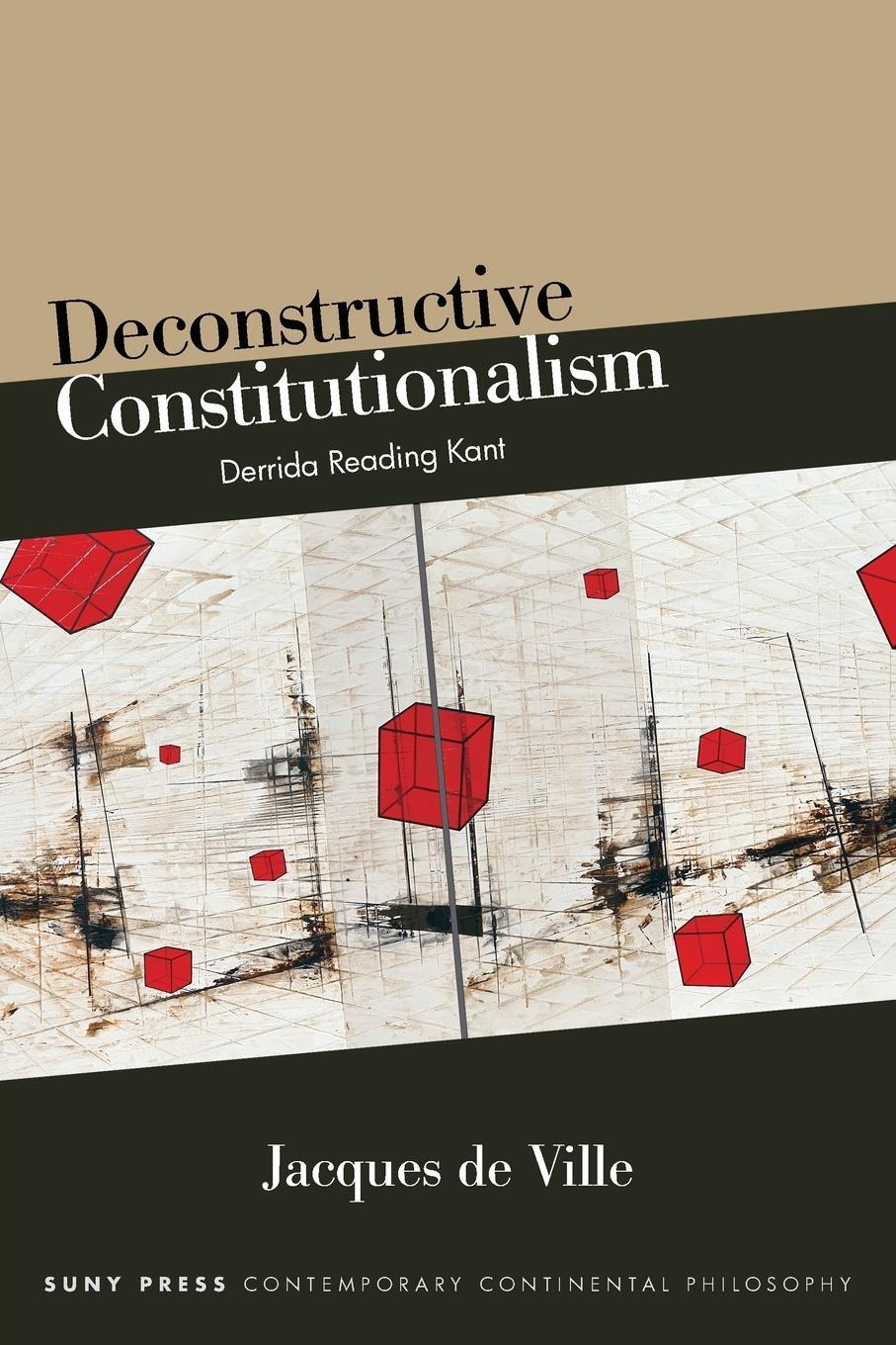 Cover: 9781438491721 | Deconstructive Constitutionalism | Derrida Reading Kant | Ville | Buch