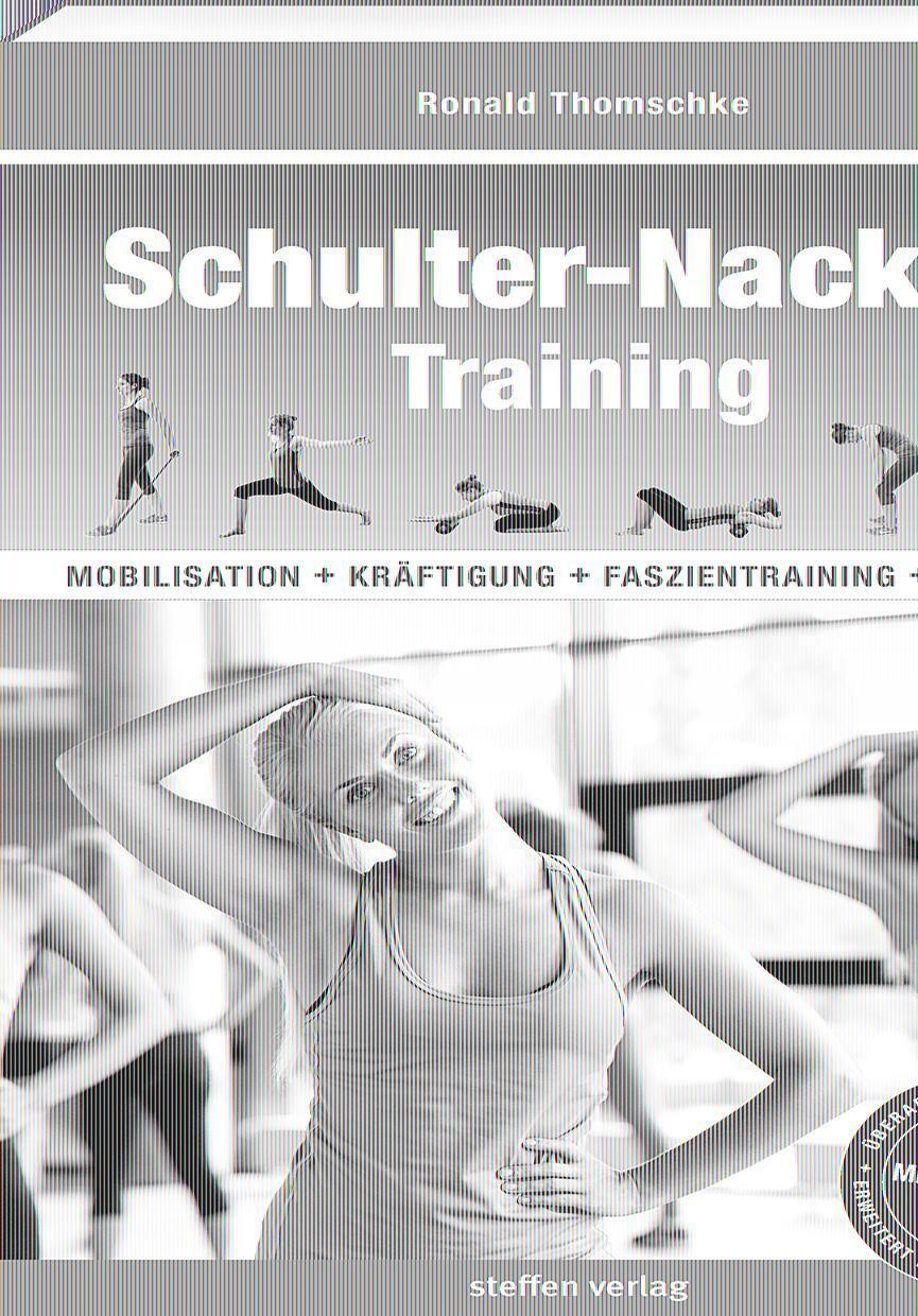 Cover: 9783957990846 | Schulter-Nacken-Training | Ronald Thomschke | Taschenbuch | 160 S.