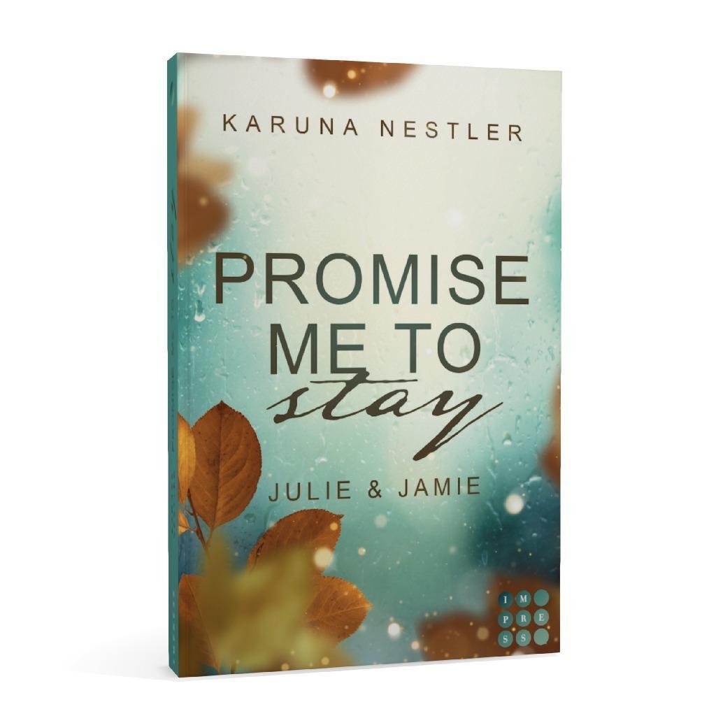 Bild: 9783551304957 | Promise Me to Stay. Julie & Jamie | Karuna Nestler | Taschenbuch