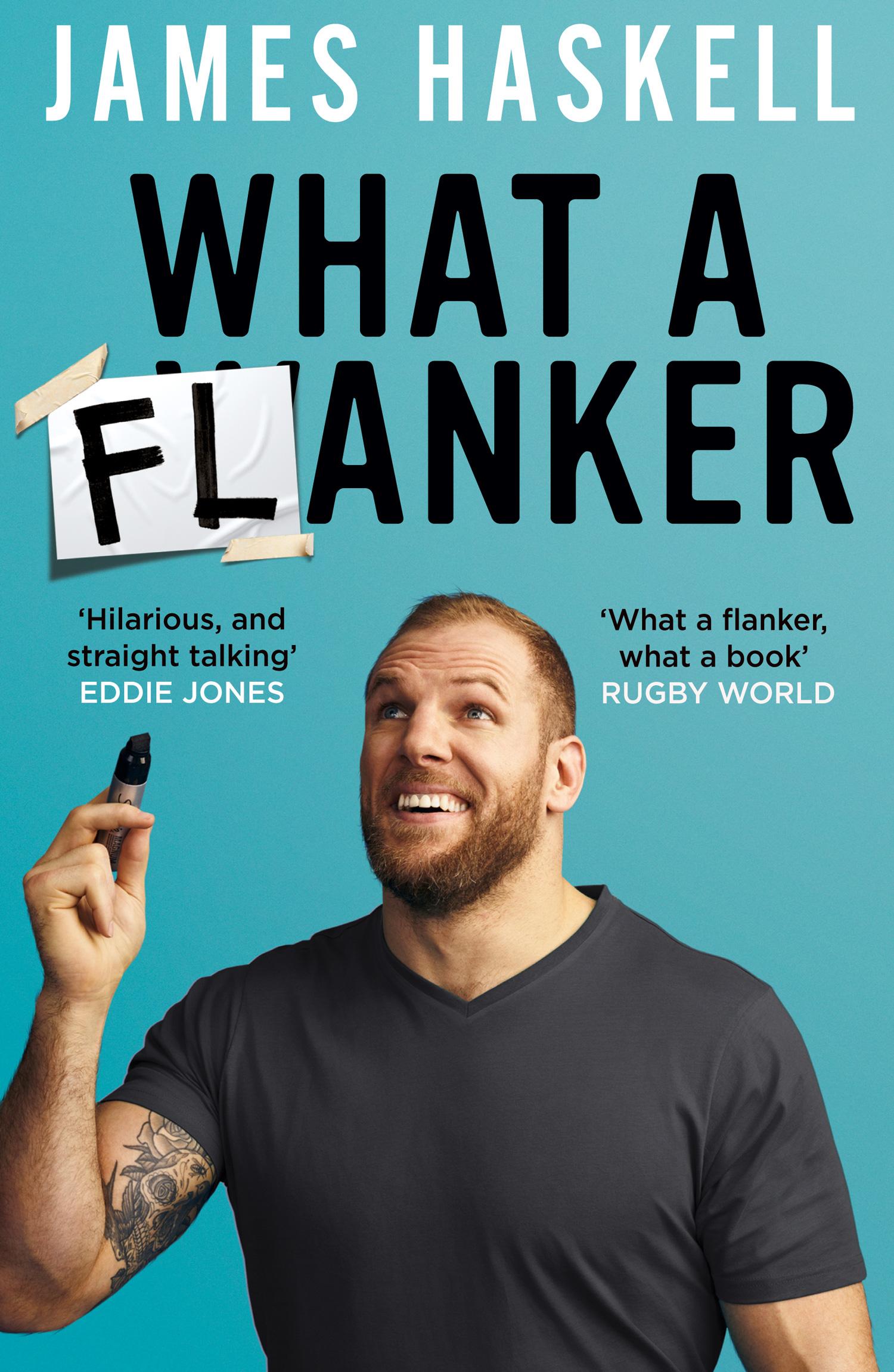 Cover: 9780008403706 | What a Flanker | James Haskell | Taschenbuch | Kartoniert / Broschiert