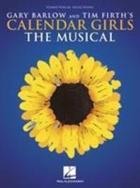 Cover: 9781540054999 | Calendar Girls | The Musical | Buch | Buch | Englisch
