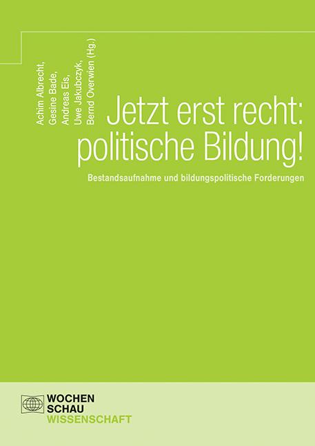 Cover: 9783734409783 | Jetzt erst recht: politische Bildung! | Andreas Eis | Taschenbuch